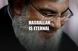 Nasrallah is Eternal